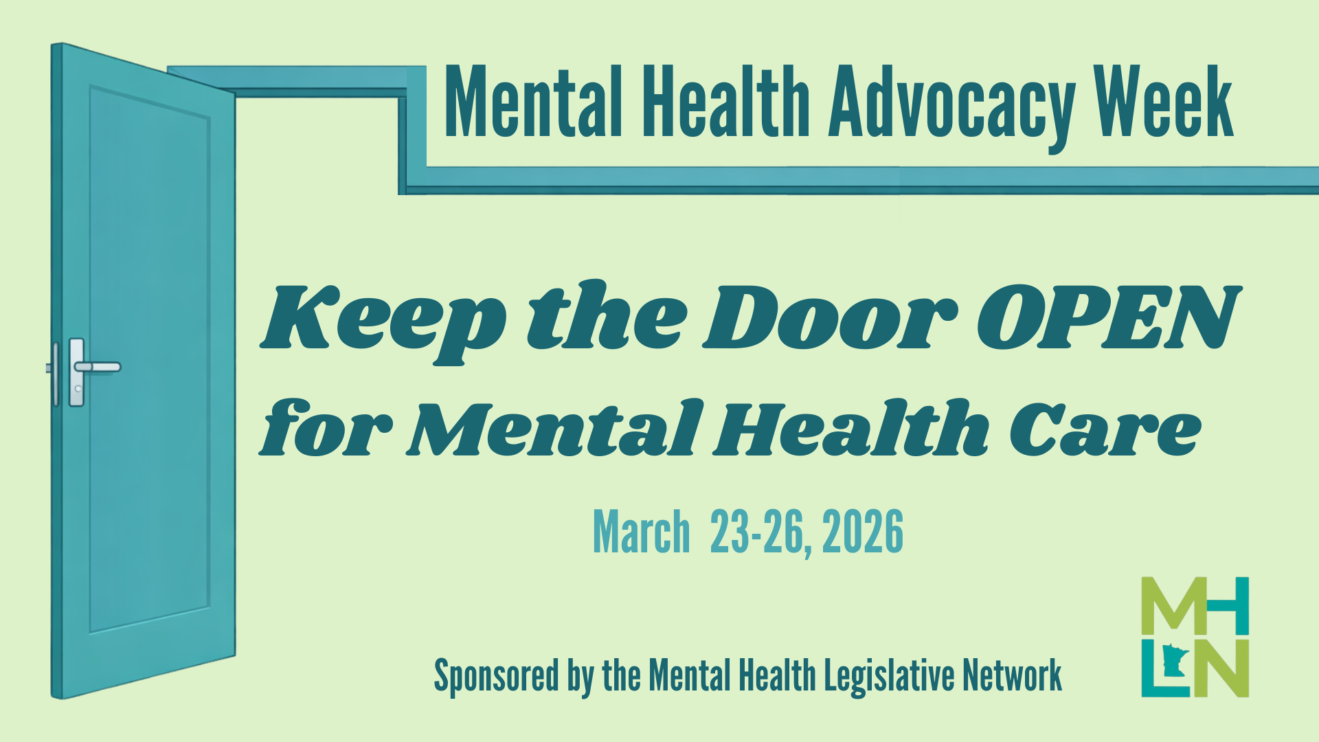 Image of door open with text that says keep the door open for mental health care